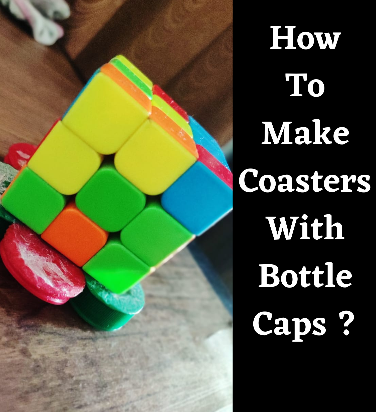 Coasters With Plastic Bottle Caps....