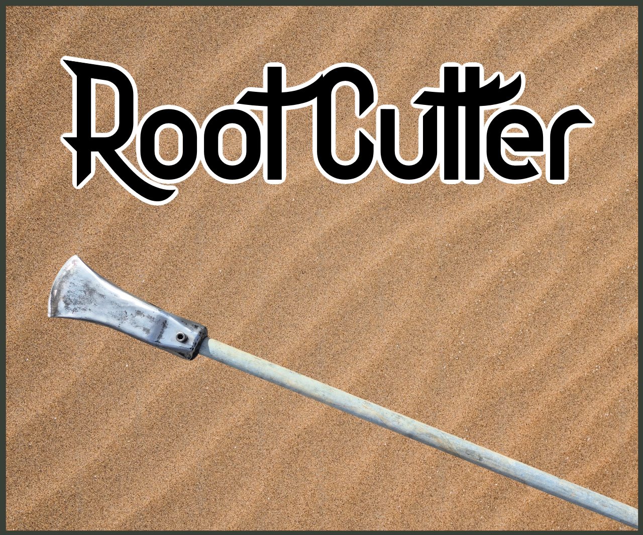 Root Cutter