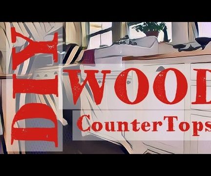 DIY WOOD COUNTERTOPS