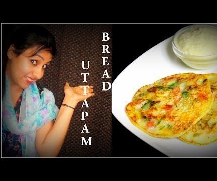 Bread Uttapam Recipe | Healthy Indian Breakfast Lunch Dinner Recipes | Veg Recipes Indian