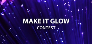 Make it Glow Contest