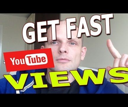 HOW TO GET VIEWS ON YOUTUBE FAST 