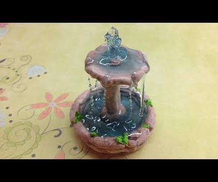  Fountain Made With Polymer Clay and Resin