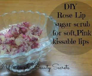 DIY Rose Lip Sugar Scrub for Soft, Pink & Kissable Lips – Home Remedies