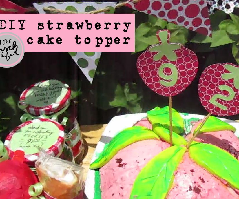 Easy Strawberry Cake Topper
