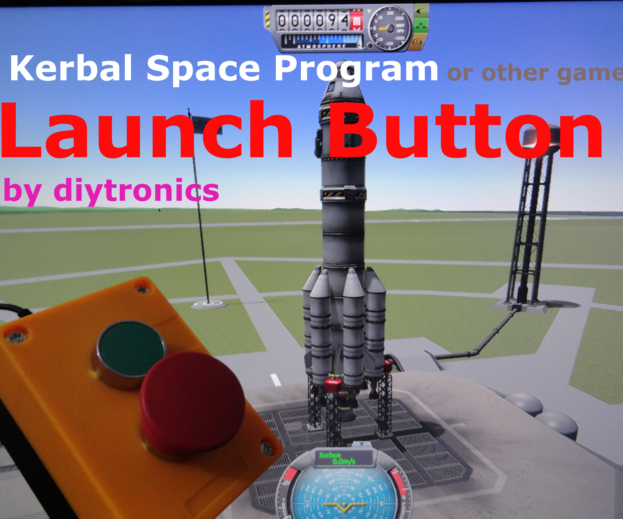 Arduino KSP Launch Button (Kerbal Space Program)