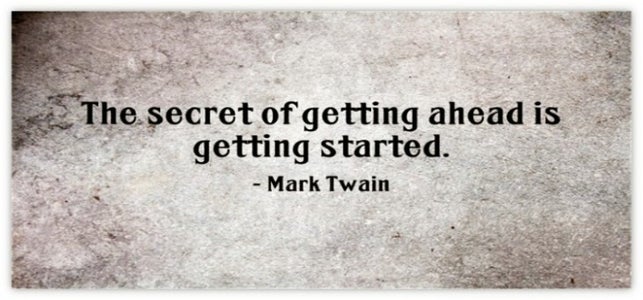  Just Get Started!!!