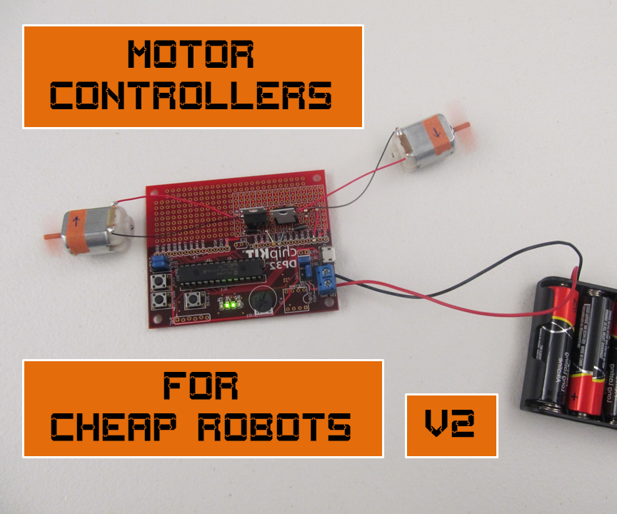 Motor Controllers for Cheap Robots 2