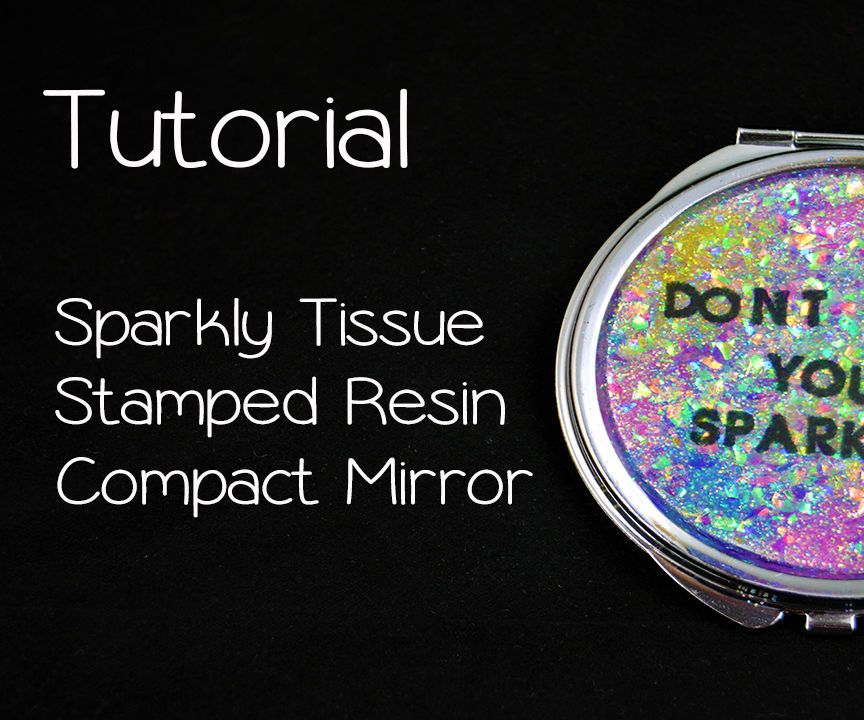 "Dont Lose Your Sparkle" Resin Compact Mirror