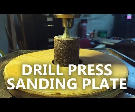 Drill Press Sanding Plate