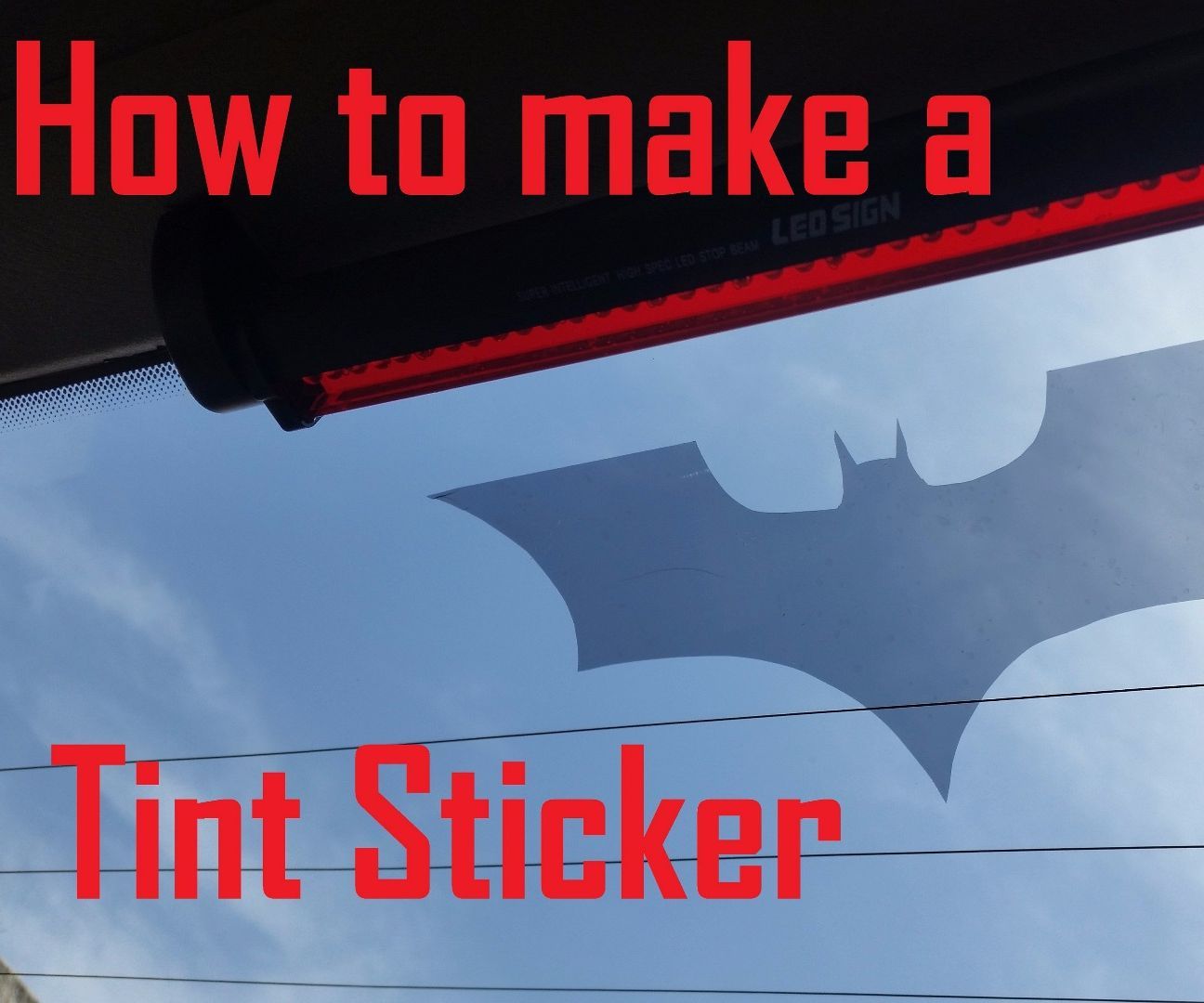 How to Make Car Windows Tint Stickers!