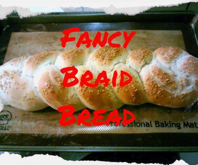 Fancy Braid Bread