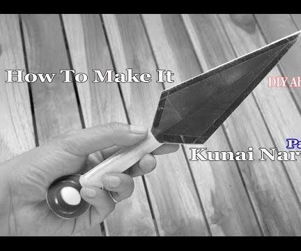 #3 Naruto Kunai Cardboard - How to Make It - DIY Abdellah (Part1)