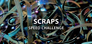 Scraps Speed Challenge