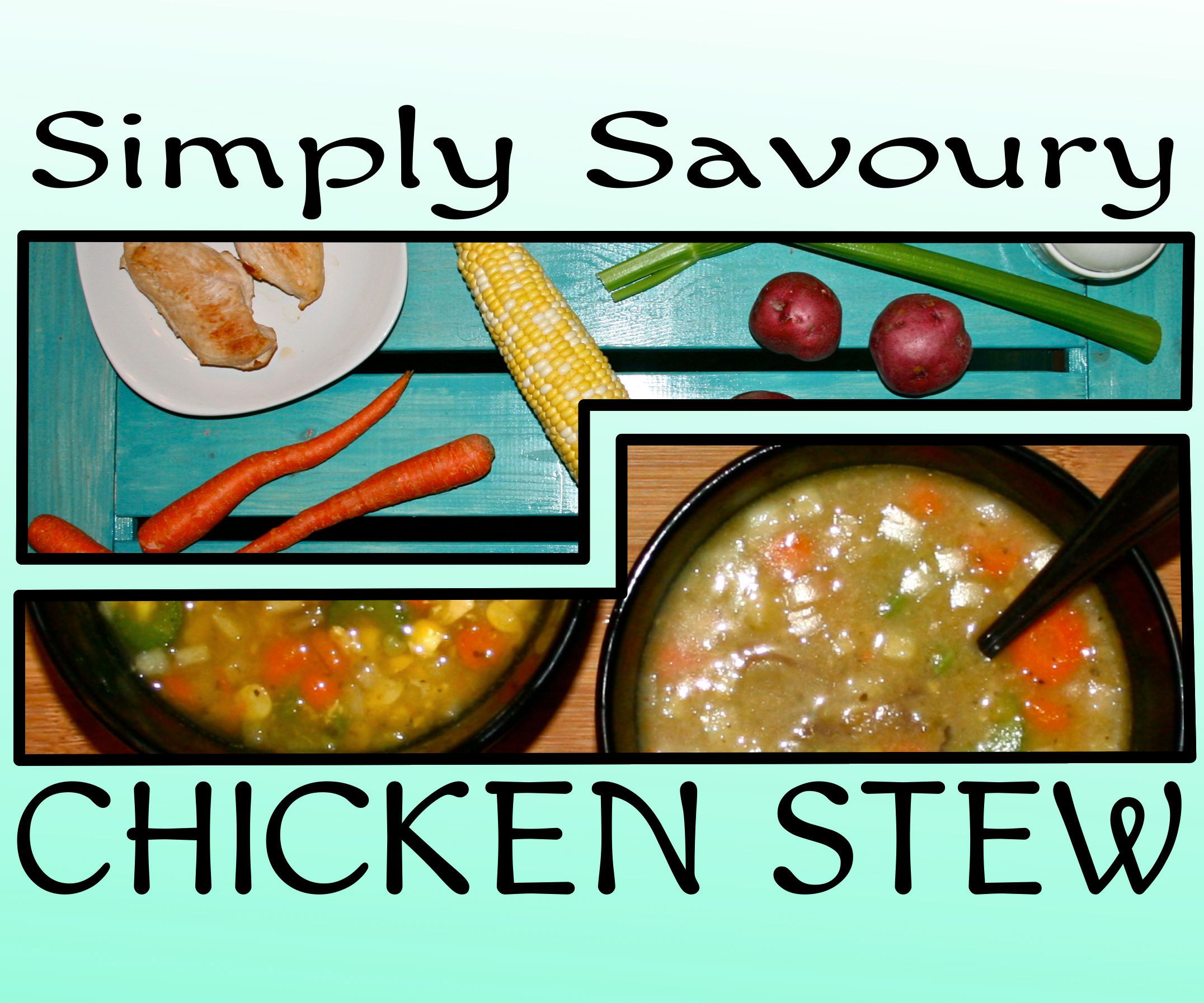 Simply Savoury Chicken Stew