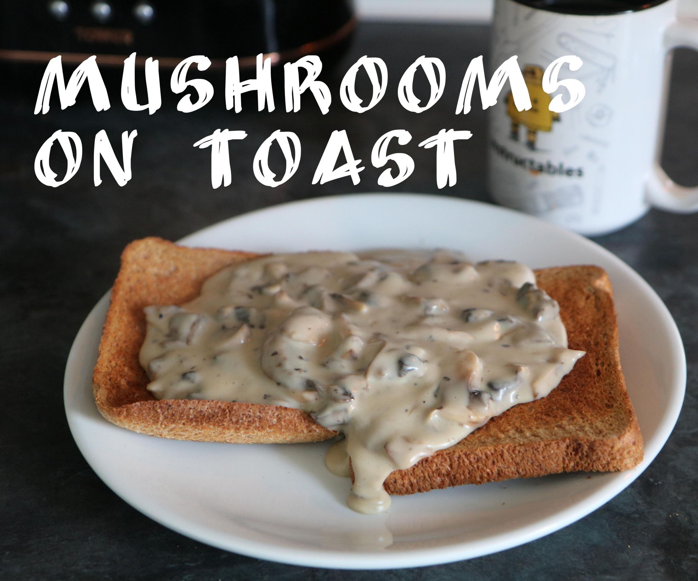 Mushrooms on Toast