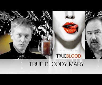 True Bloody Mary