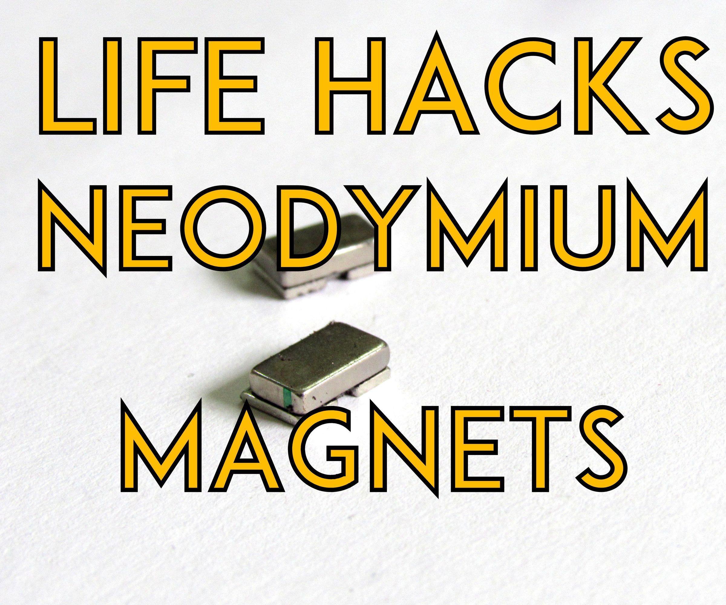  Unusual Life Hacks of Super Strong Neodymium Magnet