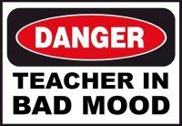 How to Make Your Teacher Mad