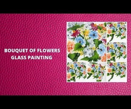 BOUQUEST OF FLOWERS GLASS PAINTING