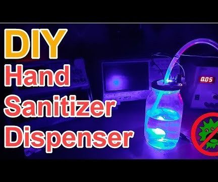 DIY Non Contact Hand Sanitizer Dispenser Without an Arduino or a Microcontroller