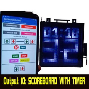 DIY Digital Scoreboards: Build Your Own Android App Bluetooth Controlled Digital Cricket, Tennis, and Soccer Scoreboards Using Scoreduino DMD Module