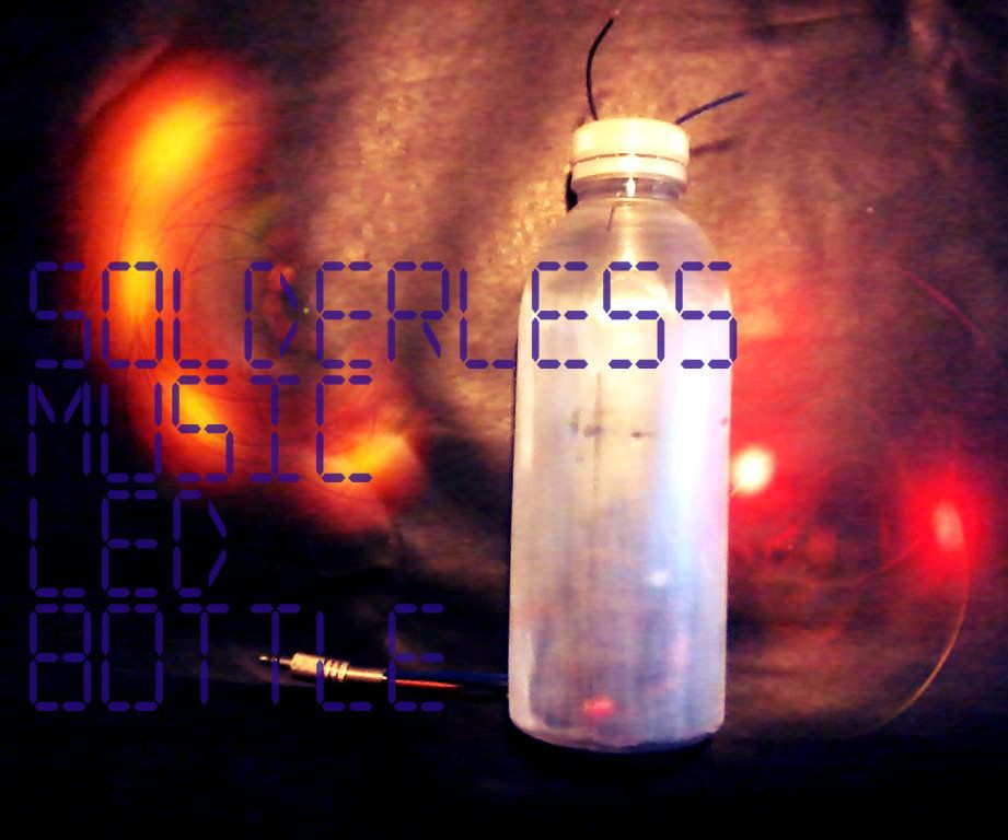 Solderless Music LED Bottle