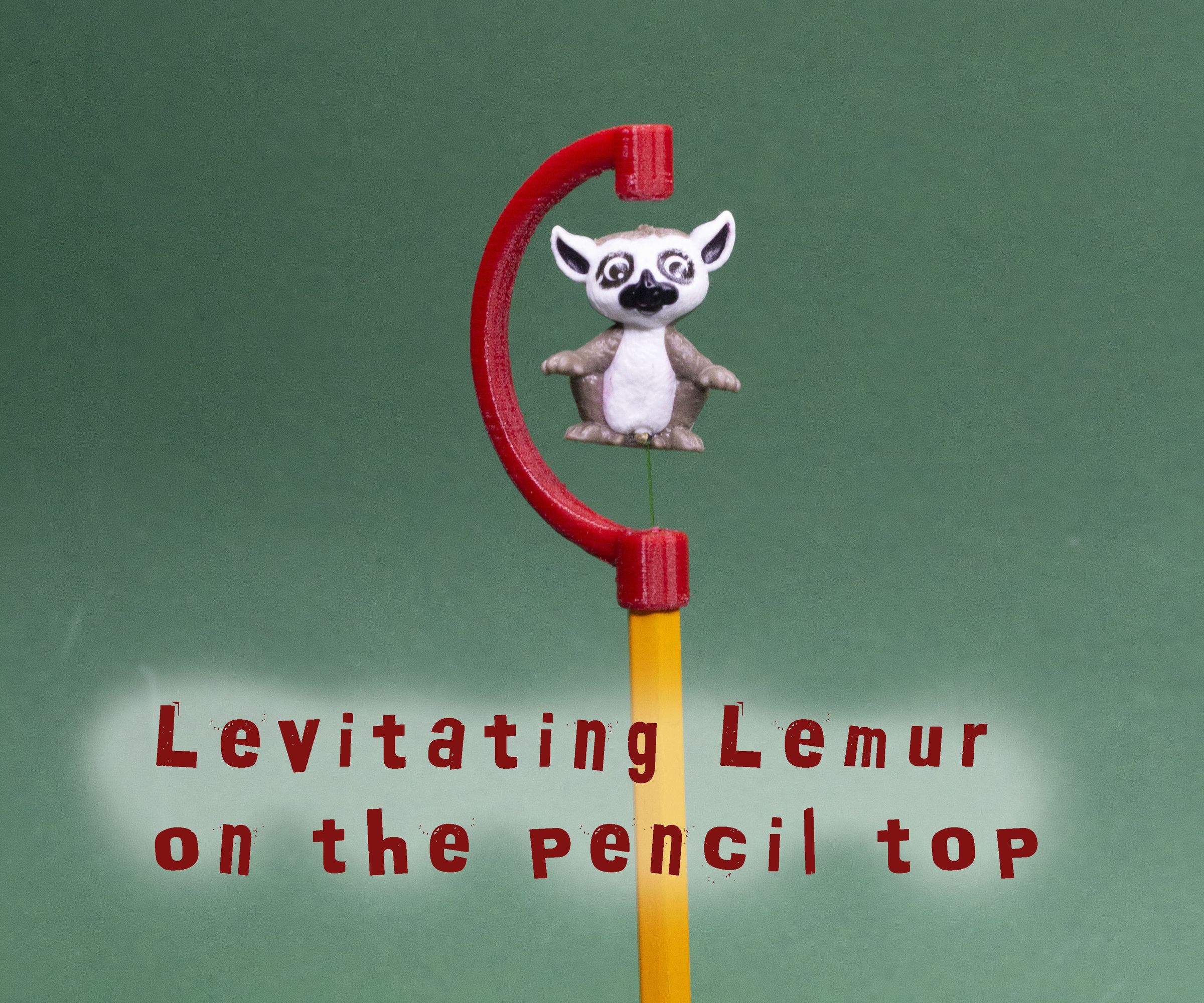 Levitating Lemur