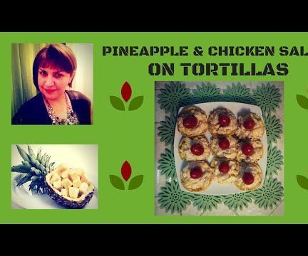 PINEAPPLE AND CHICKEN SNACK / SALAD