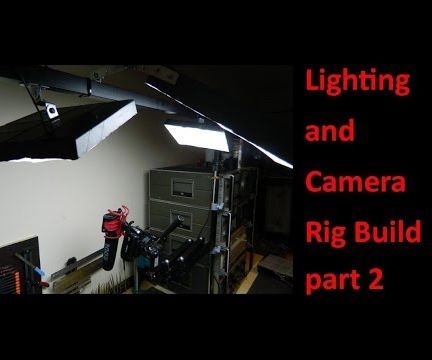 Lighting and Camera Rig Build Part 2