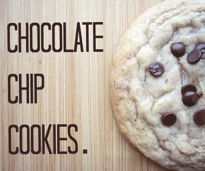 Chocolate Chip Cookies