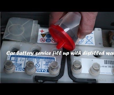 Car Battery Service Fill Up With Distilled Water