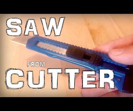 Make a Saw From a Cutter - Life Hack