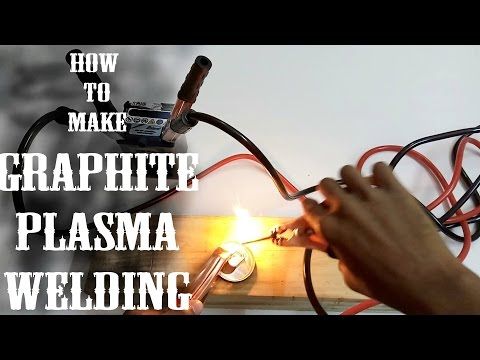 How to Make Graphite Plasma Welding - DIY 1.5V Battery Graphite Plasma Welding