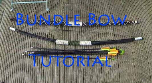 How to Make a Bundle Bow From Fibreglass Tent Poles ⇔ the Art of Weapons