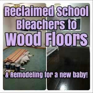 Reclaimed School Bleachers to Wood Floors