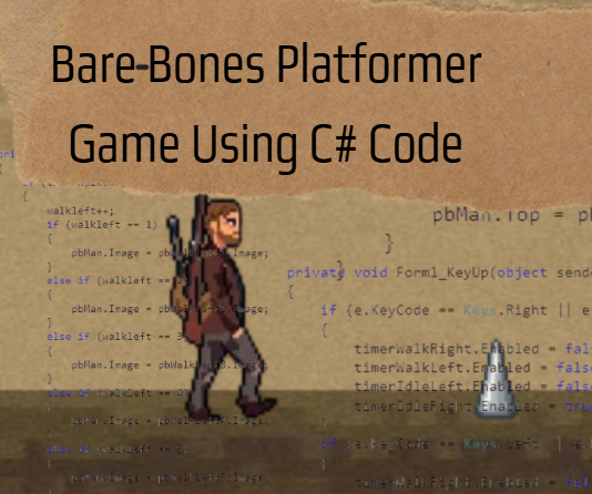 Bare-Bones Platformer Game Using C# Code