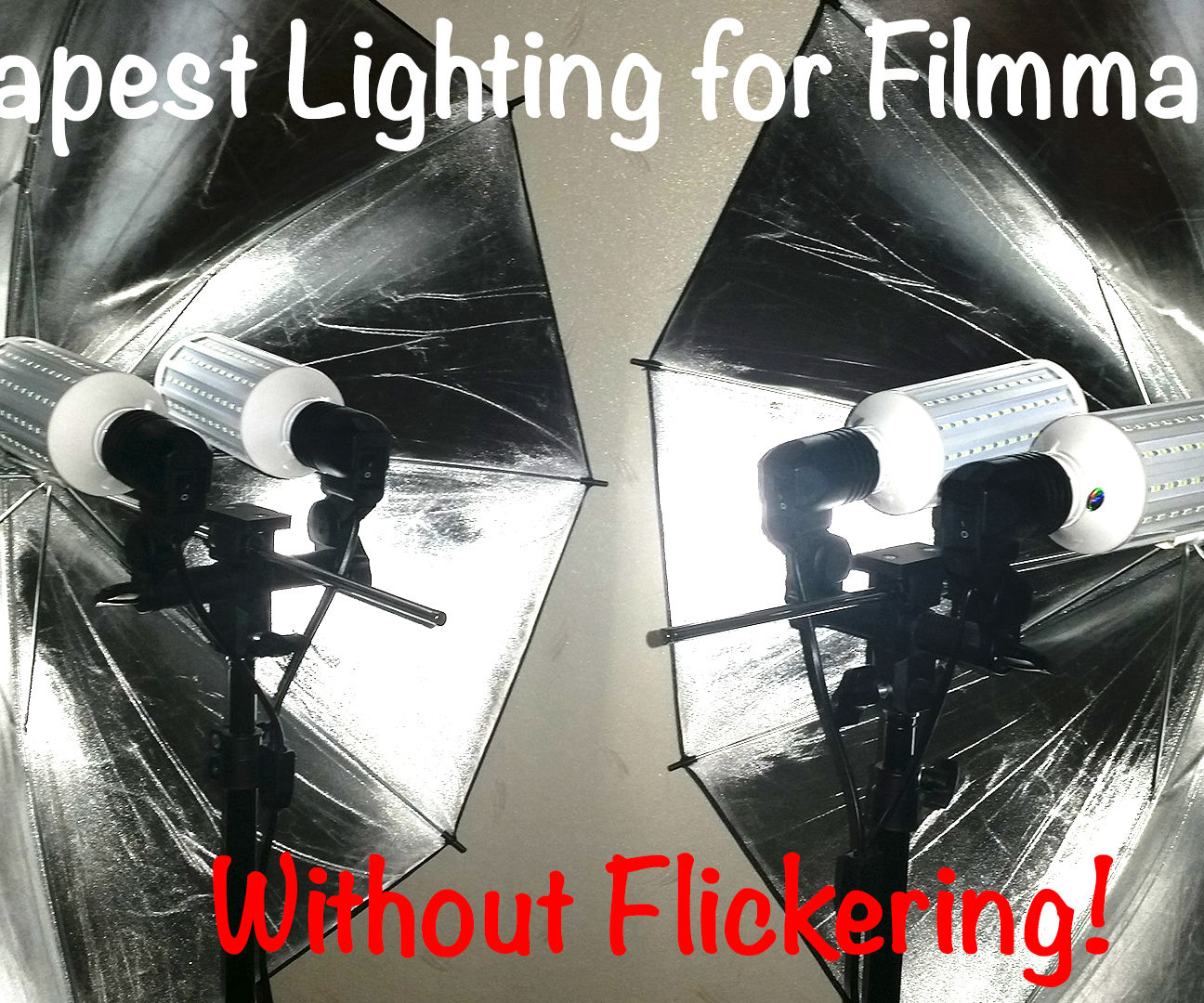 Cheapest LED Lighting for Filmmaking Without Flickering!