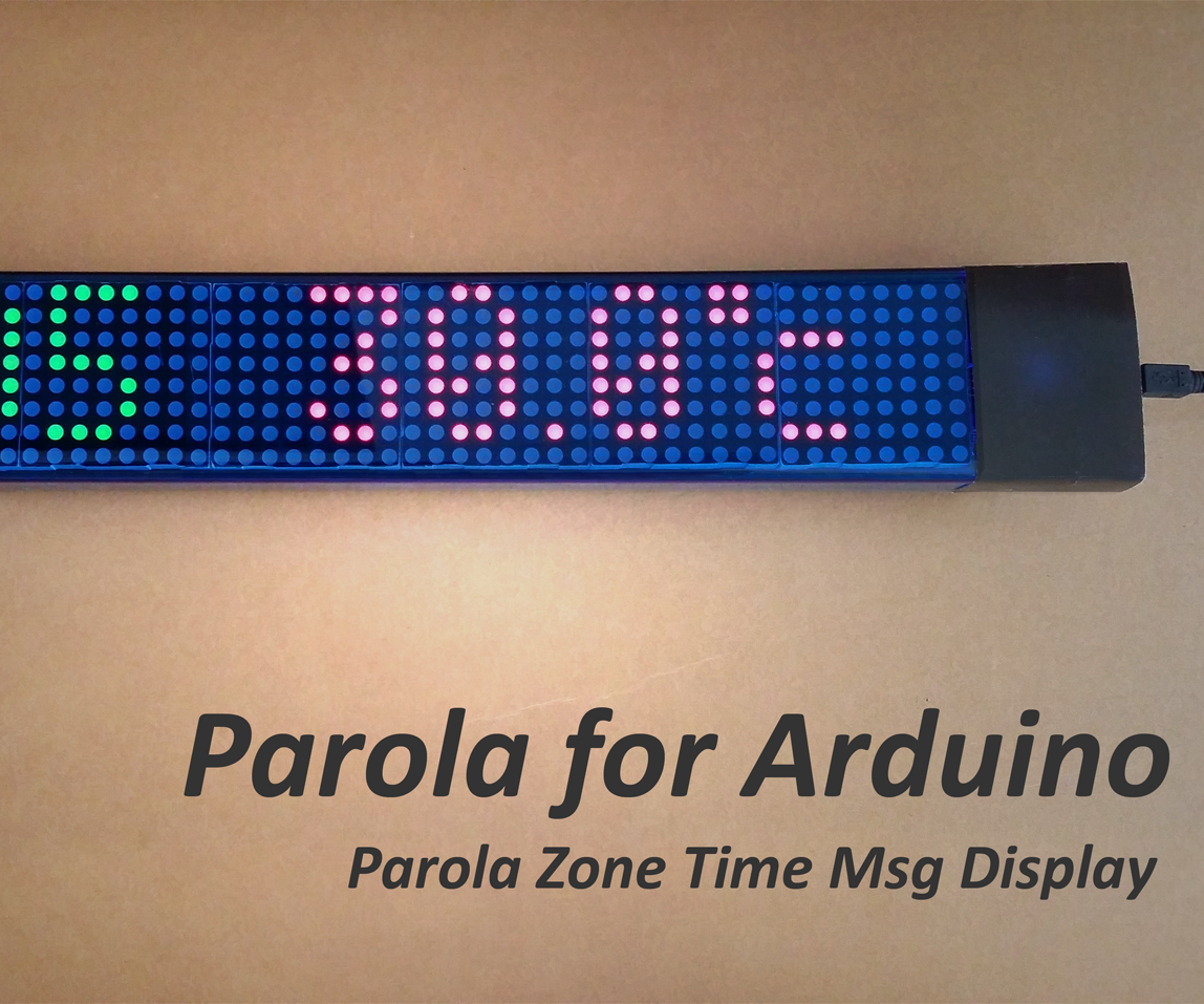 Arduino Parola Zone Time Msg Display