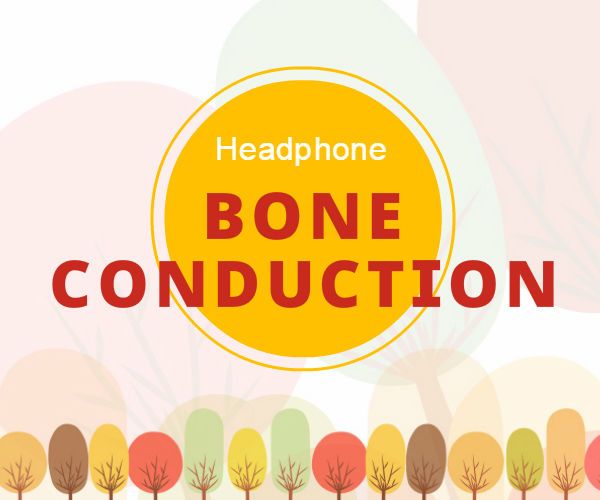 Bone Conduction Headphone