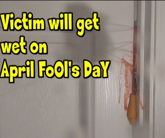 How to Booby Trap a Door to Get Someone Wet on April Fool's Day!