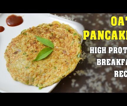 Oats Pancakes - High Protein Healthy Breakfast Vegan Recipe