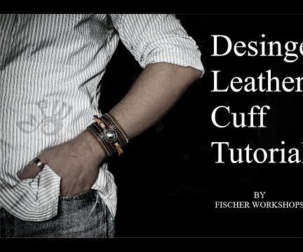 Designer Leather Cuff Tutorial