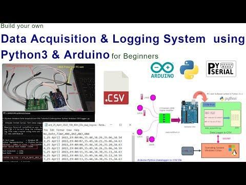 Build a Arduino Based 4 Channel Python Data Logging System (DAQ) to CSV Text File for Beginners