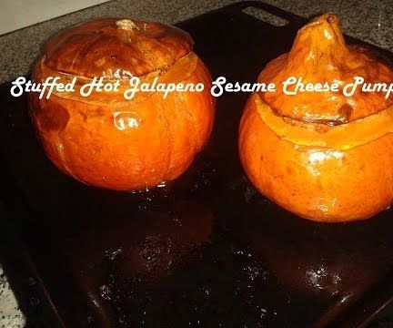 Stuffed Hot Jalapeno Sesame Cheese Pumpkin Recipe