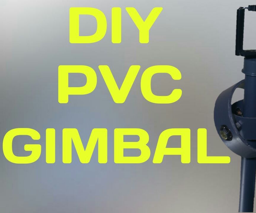 How to Make a Pvc Gimbal