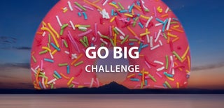 Go Big Challenge