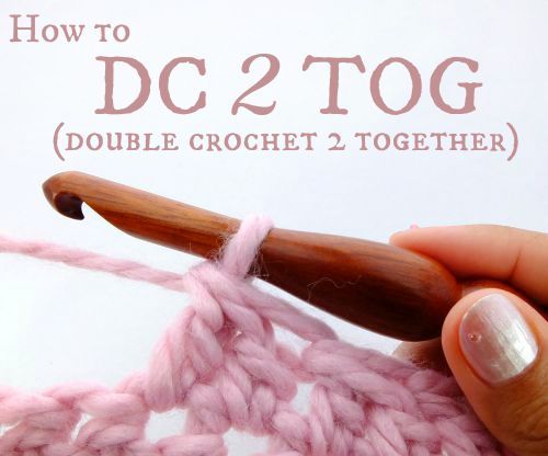 How to DC2TOG (double Crochet 2 Together) – a Decrease Stitch!