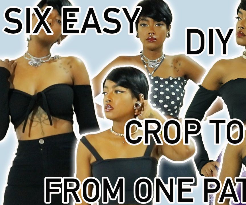 Six Easy Crop Crop Top From ONE Pattern !