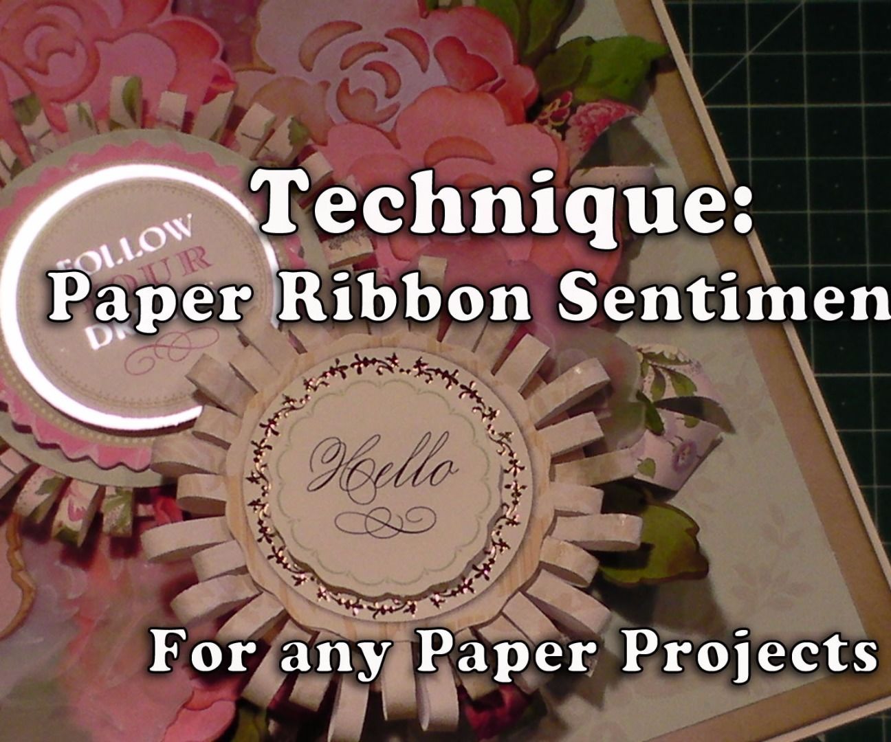 How to Make Pretty Paper Ribbon Sentiments 